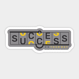 Success On Your Way Sticker